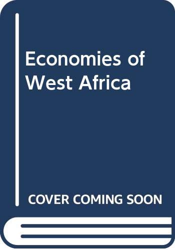 Stock image for Economies of West Africa for sale by Anybook.com