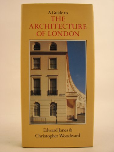 9780297781714: A guide to the architecture of London