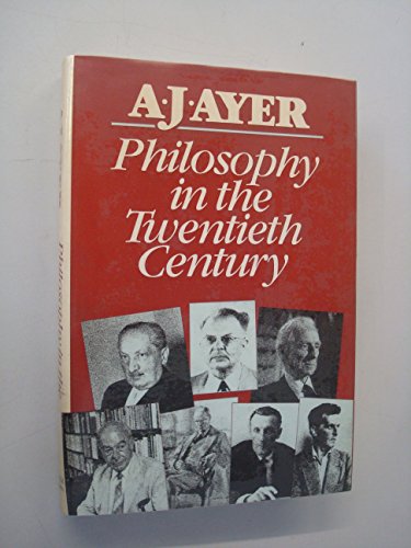 9780297781790: Philosophy in the Twentieth Century