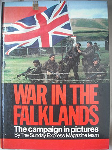Beispielbild fr War in the Falklands: The campaign in pictures zum Verkauf von SecondSale