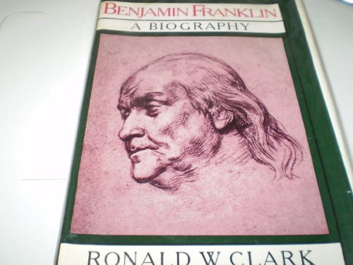 Benjamin Franklin A Biography