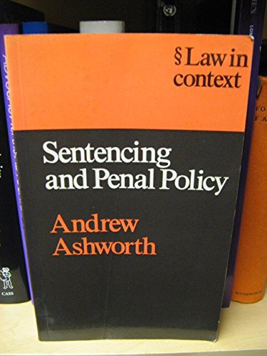 Imagen de archivo de Sentencing and Penal Policy (Law in Context) a la venta por AwesomeBooks