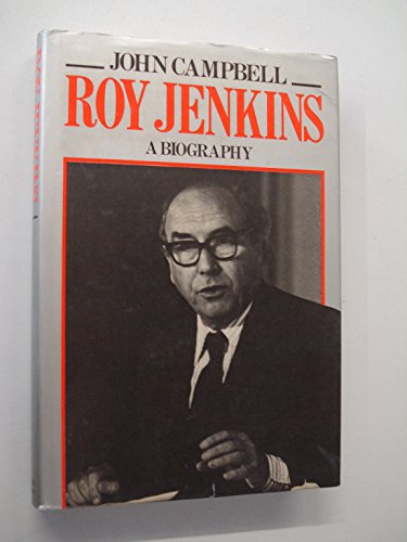 Roy Jenkins (9780297782711) by Campbell, John.