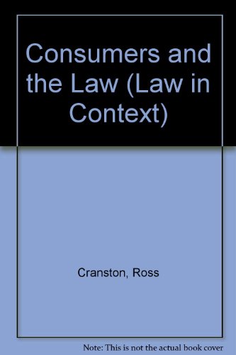 9780297782728: Consumers and the Law (Law in Context S.)