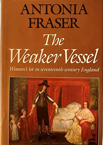 Beispielbild fr The Weaker Vessel zum Verkauf von WorldofBooks