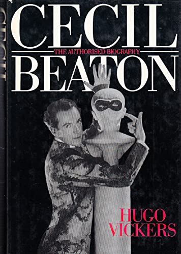 9780297784050: Cecil Beaton: The Authorized Biography