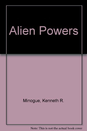 Beispielbild fr Alien Powers: The Pure Theory of Ideology zum Verkauf von ThriftBooks-Dallas