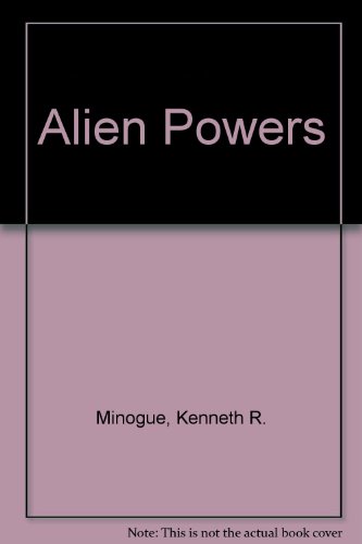 9780297784265: Alien powers: The pure theory of ideology