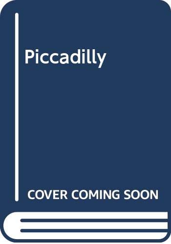 Beispielbild fr Piccadilly (The Performers, Book 11) zum Verkauf von Novel Ideas Books & Gifts