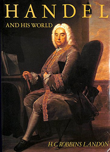 Imagen de archivo de Handel and His World a la venta por Better World Books