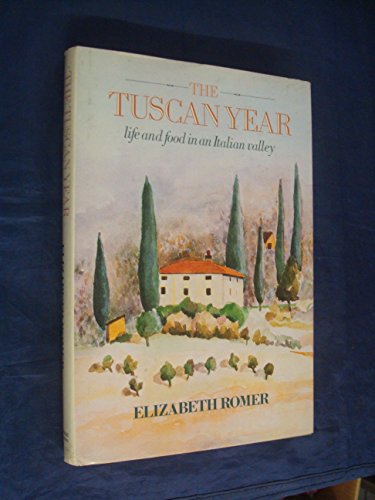 Imagen de archivo de The Tuscan Year: Life and Food in an Italian Valley a la venta por WorldofBooks