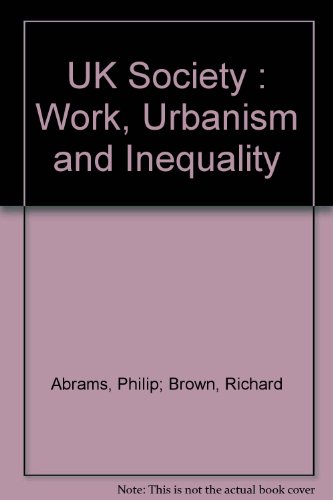 Imagen de archivo de UK society: Work, urbanism, and inequality a la venta por Phatpocket Limited