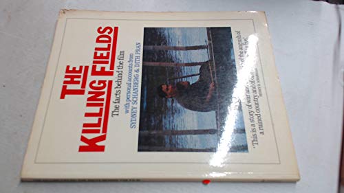 Stock image for The Killing Fields - the Facts Behind the Film for sale by Booked Experiences Bookstore