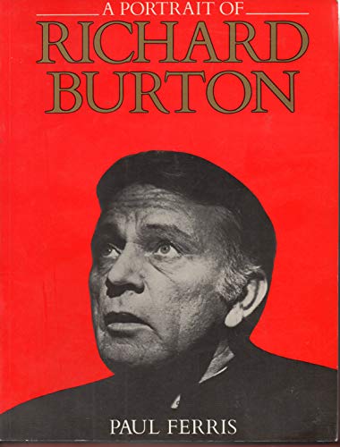 Stock image for A Portrait of Richard Burton 1925-1984 for sale by Better World Books