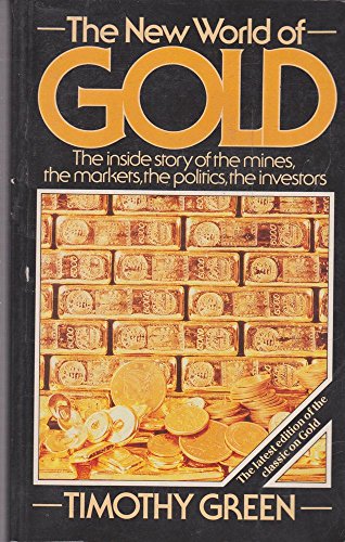 Imagen de archivo de The New World of Gold a la venta por PsychoBabel & Skoob Books