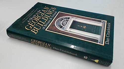 Stock image for A Guide to the Georgian Buildings of Britain and Ireland for sale by WorldofBooks