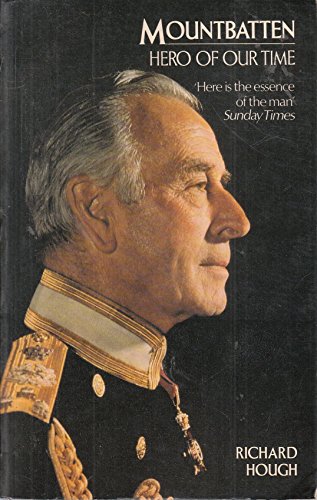 Imagen de archivo de Mountbatten : Hero of Our Time a la venta por Better World Books