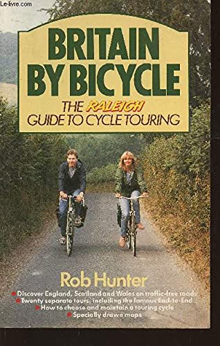 Beispielbild fr Britain by Bicycle : The Raleigh Guide to Cycle Touring zum Verkauf von Better World Books: West