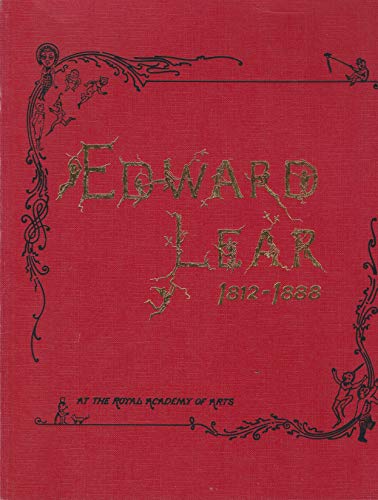Beispielbild fr Edward Lear 1812-1888: The Catalogue of a Royal Academy of Arts Exhibition zum Verkauf von WorldofBooks