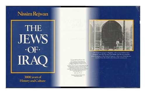 Imagen de archivo de THE JEWS OF IRAQ : 3000 YEARS OF HISTORY AND CULTURE a la venta por Second Story Books, ABAA