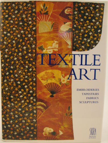 9780297787723: Textiles: History of an Art