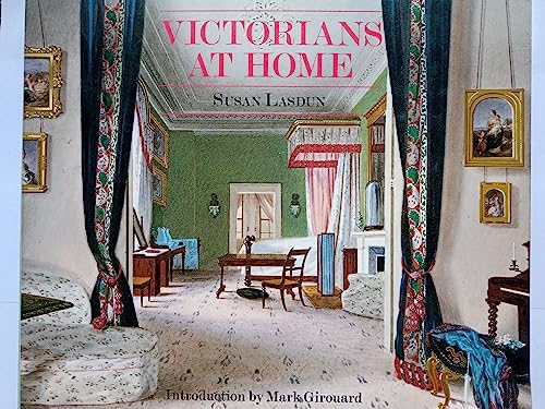 Beispielbild fr Victorians at Home zum Verkauf von Brit Books