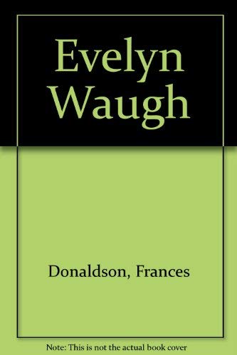 Beispielbild fr Evelyn Waugh zum Verkauf von WorldofBooks