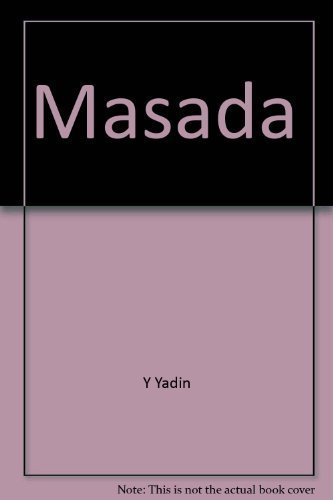 9780297787938: Masada