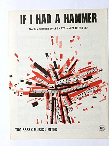 9780297788119: If I Had a Hammer