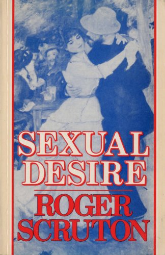 Imagen de archivo de Sexual Desire: A Philosophical Investigation a la venta por Great Books&Cafe @ The Williamsford Mill