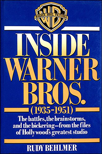 Inside Warner Brothers, 1935-51 (9780297789055) by Rudy Behlmer