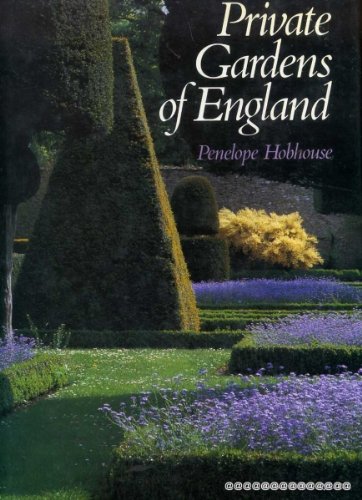 Beispielbild fr Private Gardens of England zum Verkauf von mneme