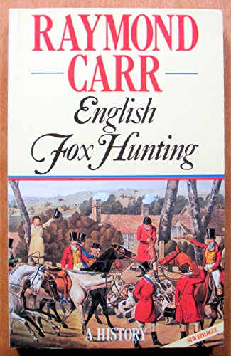 Stock image for English Fox Hunting: A History for sale by Pages Past--Used & Rare Books