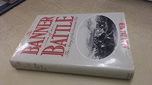 9780297790426: The Banner of Battle: The Story of the Crimean War