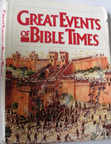 9780297790686: Great Events of Bible Times