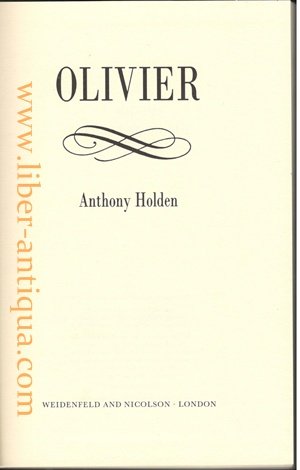 Olivier (9780297790891) by Holden, Anthony