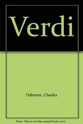 Verdi A Life in the Theatre
