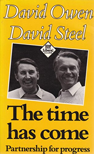 Time Has Come (9780297791423) by David-owen-david-steel