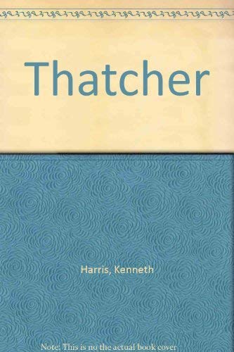 Stock image for Thatcher for sale by WorldofBooks