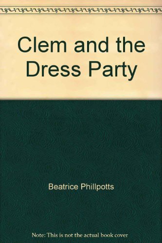 Stock image for Clem and the Fancy Dress Party for sale by ThriftBooks-Dallas