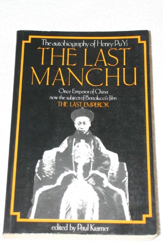 Beispielbild fr Last Manchu :Henry Pu Yi (2nd zum Verkauf von WorldofBooks