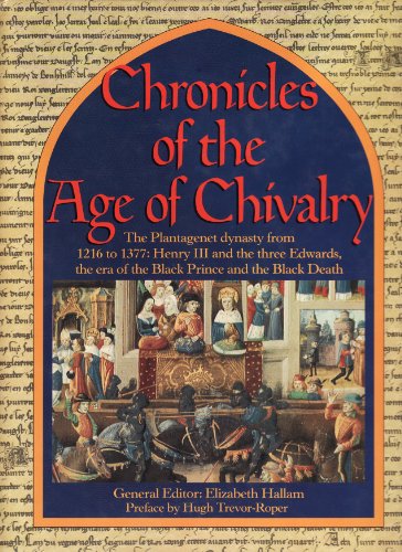 9780297792208: The Chronicles of the Age of Chivalry