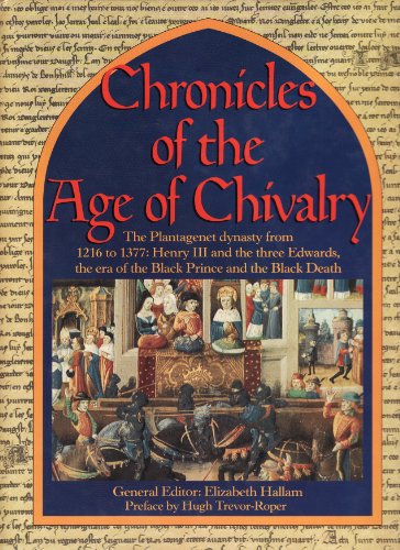 Chronicles of the Age of Chivalry, The