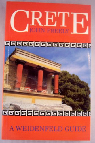 Imagen de archivo de Crete (A Weidenfeld guide) a la venta por Books From California