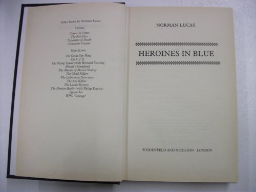 Beispielbild fr Heroines in Blue zum Verkauf von WorldofBooks