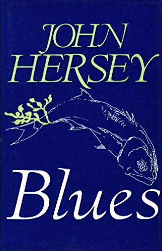 Imagen de archivo de BLUES. By John Hersey. With drawings by James Baker. a la venta por Coch-y-Bonddu Books Ltd