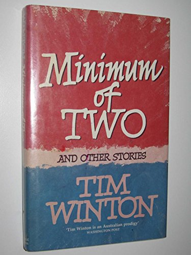 Minimum of Two and Other Stories