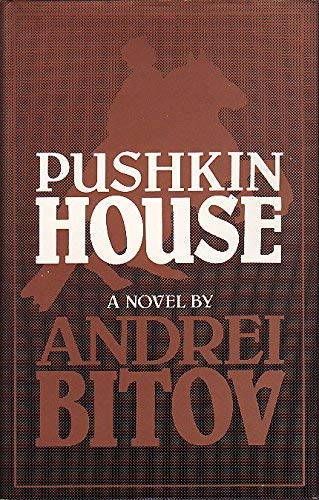 Pushkin House - Andrei Bitov