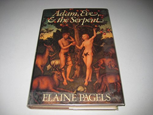 9780297793267: Adam, Eve, & the Serpent