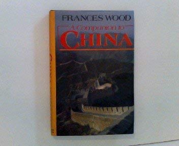 Beispielbild fr Companion to China zum Verkauf von AwesomeBooks